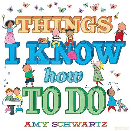 Things I Know How To Do - Amy Schwartz [KSIĄŻKA]