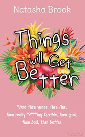 Things Will Get Better - Natasha Brook [KSIĄŻKA]