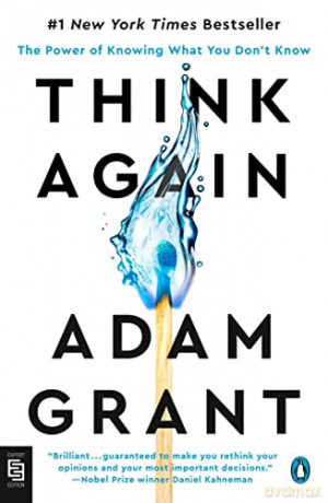 Think Again - Adam Grant [KSIĄŻKA]