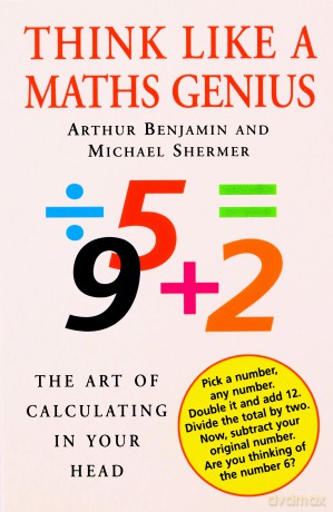 Think Like A Maths Genius - Arthur Benjamin [KSIĄŻKA]