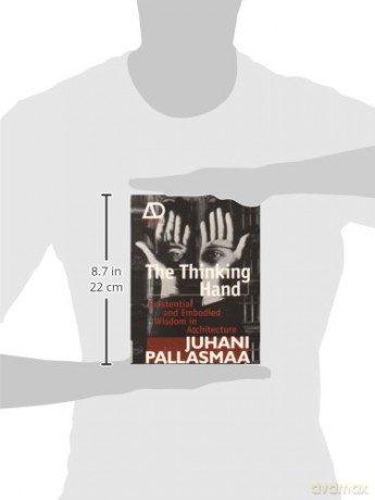 Thinking Hand - Juhani Pallasmaa [KSIĄŻKA]