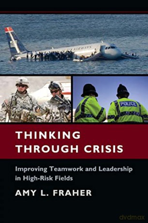 Thinking Through Crisis - Amy L. Fraher [KSIĄŻKA]