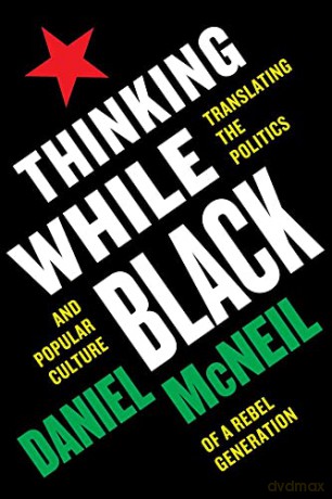 Thinking While Black - Daniel Mcneil [KSIĄŻKA]