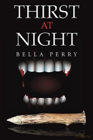 Thirst At Night - Bella Perry [KSIĄŻKA]