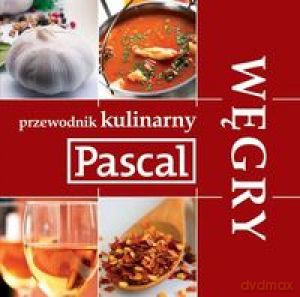 Przewodnik Kulinarny Węgry [KSIĄŻKA]