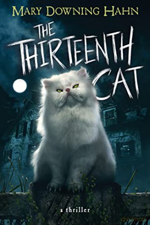 Thirteenth Cat The - Mary Downing Hahn [KSIĄŻKA]
