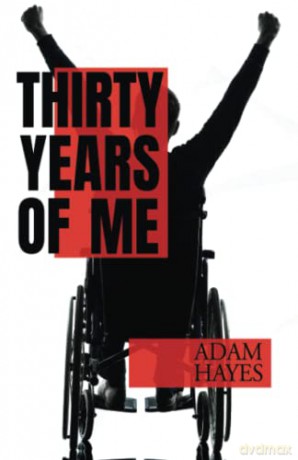 Thirty Years Of Me - Adam Hayes [KSIĄŻKA]