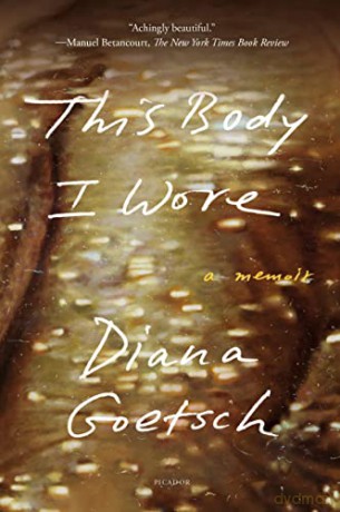 This Body I Wore - Diana Goetsch [KSIĄŻKA]
