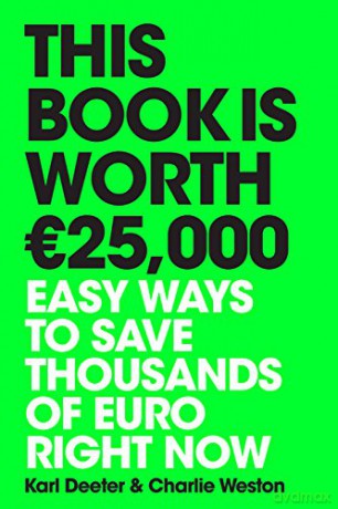 This Book Is Worth 25000 Euros - Karl Deeter [KSIĄŻKA]