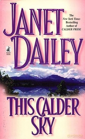 This Calder Sky - Janet Dailey [KSIĄŻKA]