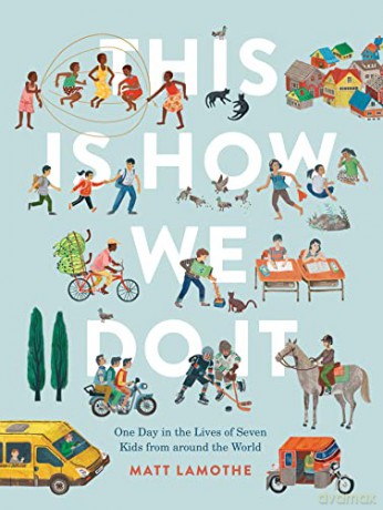 This Is How We Do It International - Matt Lamothe [KSIĄŻKA]