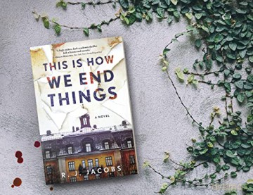 This Is How We End Things - R J Jacobs [KSIĄŻKA]