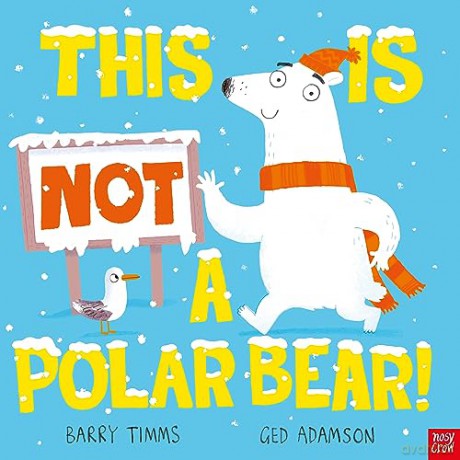 This Is Not A Polar Bear - Barry Timms [KSIĄŻKA]