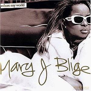 Mary J. Blige: Share My World / Bonus Track Intl. Version [CD]