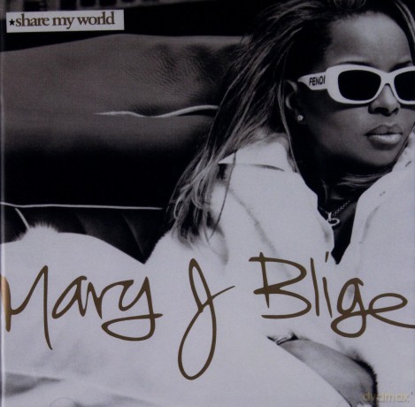 Mary J. Blige: Share My World / Bonus Track Intl. Version [CD]