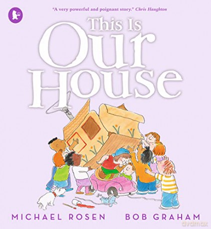 This Is Our House - Michael Rosen [KSIĄŻKA]