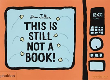 This Is Still Not A Book - Jean Jullien [KSIĄŻKA]