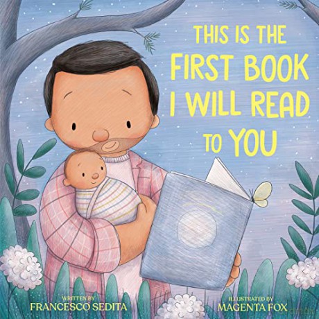 This Is The First Book I Will Read To Yo - Francesco Sedita [KSIĄŻKA]