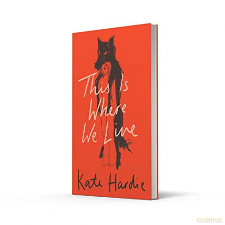 This Is Where We Live - Kate Hardie [KSIĄŻKA]