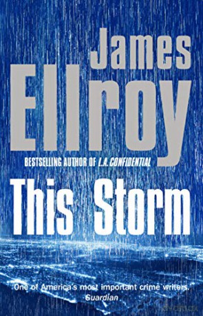 This Storm - James Ellroy [KSIĄŻKA]