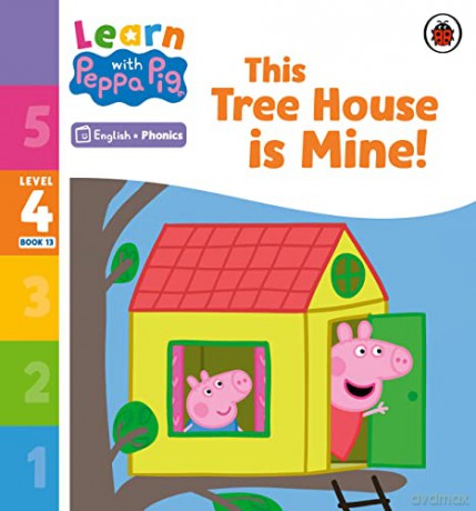 This Tree House Is Mine Level 4 Book 13 - Peppa Pig [KSIĄŻKA]