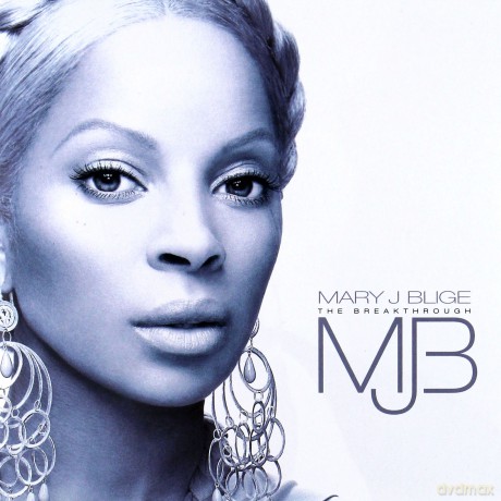 Mary J. Blige: The Breakthrough [CD]