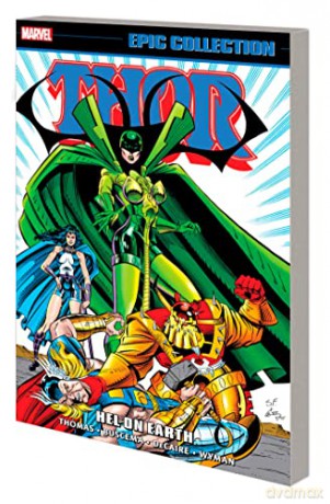 Thor Epic Collection Hel On Earth - Roy Thomas [KSIĄŻKA]