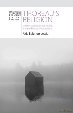 Thoreaus Religion - Balthrop-Lewis Alda [KSIĄŻKA]