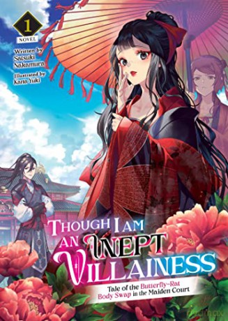 Though I Am An Inept Villainess Tale Of - Satsuki Nakamura [KSIĄŻKA]