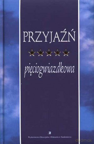 Przyjaźń Pieciogwiazdkowa - Król Bogdan [KSIĄŻKA]