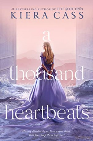 Thousand Heartbeats - Kiera Cass [KSIĄŻKA]