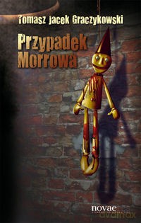 Przypadek Morrowa - Graczykowski T. [KSIĄŻKA]