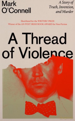 Thread Of Violence - Mark O'connell [KSIĄŻKA]