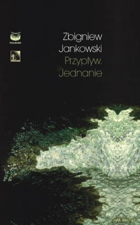 Przypływ. Jednanie - Jankowski Z. [KSIĄŻKA]