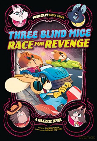 Three Blind Mice Race For Revenge - Jasmine Walls [KSIĄŻKA]