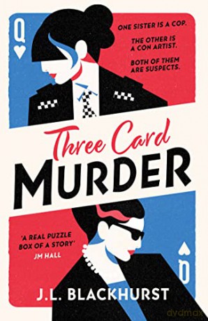 Three Card Murder - J L Blackhurst [KSIĄŻKA]