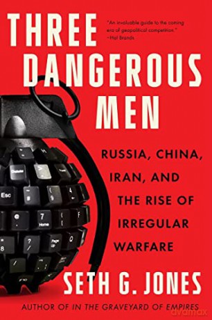 Three Dangerous Men - Seth G Jones [KSIĄŻKA]