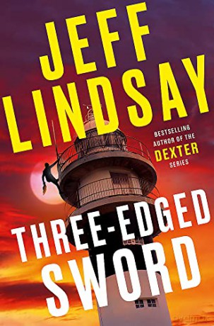 Three Edged Sword - Jeff Lindsay [KSIĄŻKA]