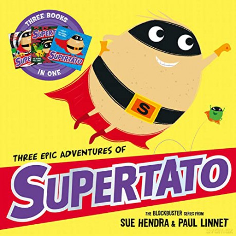 Three Epic Adventures Of Supertato - Sue Hendra [KSIĄŻKA]