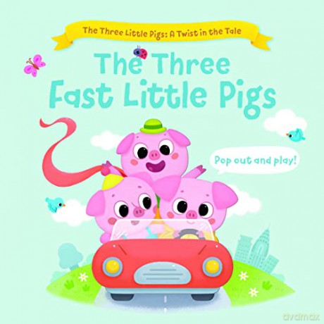Three Fast Little Pigs [KSIĄŻKA]
