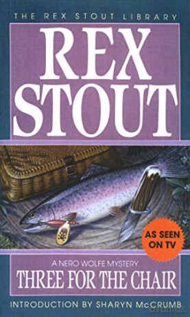 Three For The Chair - Stout Rex [KSIĄŻKA]