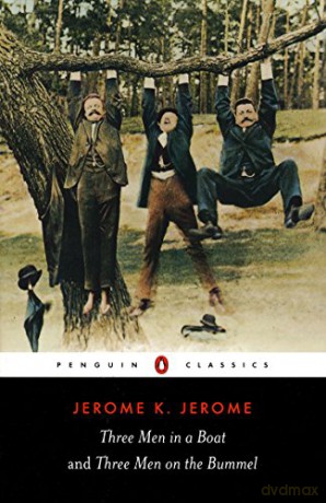 Three Men In A Boat/Three Men On Bummel - Jerome K Jerome [KSIĄŻKA]