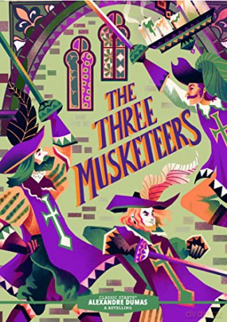 Three Musketeers - Alexandre Dumas [KSIĄŻKA]