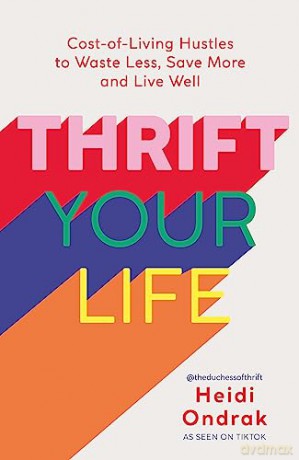 Thrift Your Life - Heidi Ondrak [KSIĄŻKA]