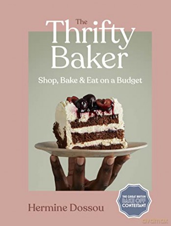 Thrifty Baker - Hermine Dossou [KSIĄŻKA]