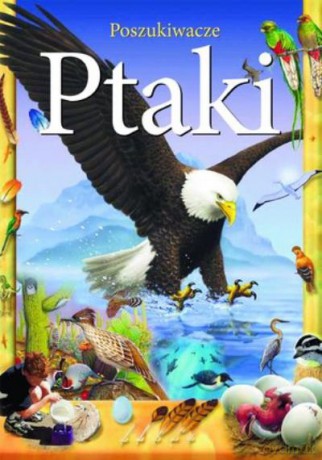 Ptaki. Poszukiwacze [KSIĄŻKA]