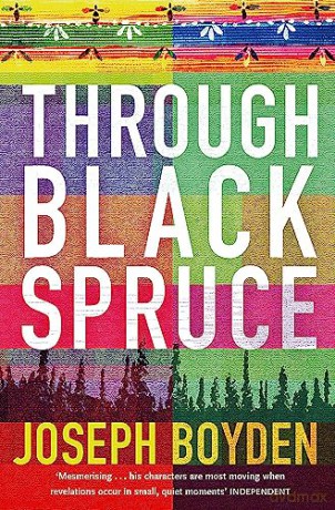 Through Black Spruce - Joseph Boyden [KSIĄŻKA]