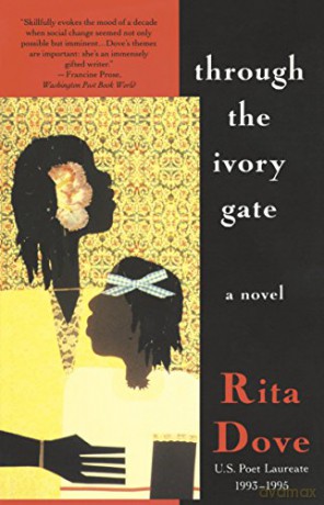 Through The Ivory Gate - Rita Dove [KSIĄŻKA]