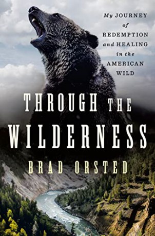 Through The Wilderness - Brad Orsted [KSIĄŻKA]