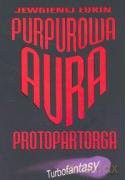Purpurowa Aura - Łukin Jewgienij [KSIĄŻKA]